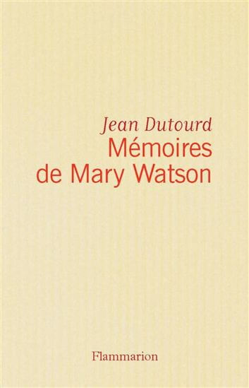 Mémoires de Mary Watson - Click to enlarge picture.