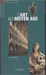 L'art au Moyen-Age - Click to enlarge picture.