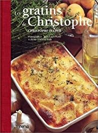 Les gratins de Christophe - Click to enlarge picture.