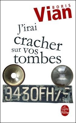 J'irai cracher sur vos tombes - Click to enlarge picture.
