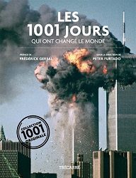 Les 1001 jours qui ont changé le monde - Click to enlarge picture.