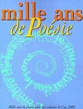 Mille ans de poésie - Click to enlarge picture.