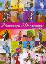 Princesses du Monde - Click to enlarge picture.