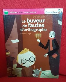 Le buveur de fautes d'orthographe - Click to enlarge picture.