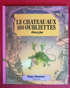Le château aux 100 oubliettes - Click to enlarge picture.