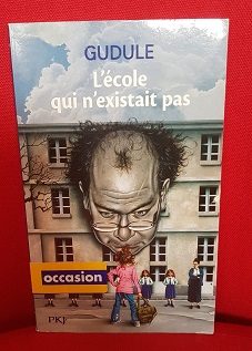 L'école qui n'existait pas - Click to enlarge picture.