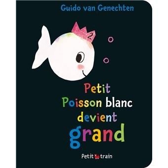Petit poisson blanc devient grand - Click to enlarge picture.