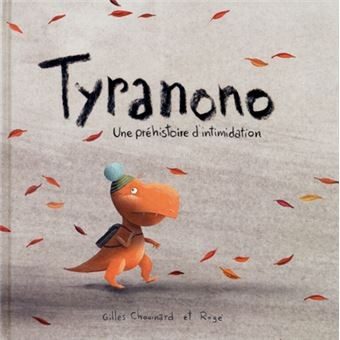 Tyranono: Une préhistoire d'intimidation - Click to enlarge picture.