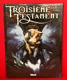 Le troisième testament. Vol. 2. Matthieu ou le visage de l'ange - Click to enlarge picture.