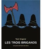 Les trois brigands - Click to enlarge picture.