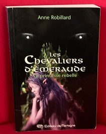 Les chevaliers d'Emeraude. Vol. 4. La princesse rebelle - Click to enlarge picture.