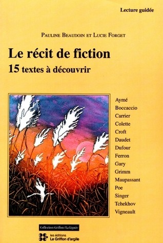 Le récit de fiction - Click to enlarge picture.