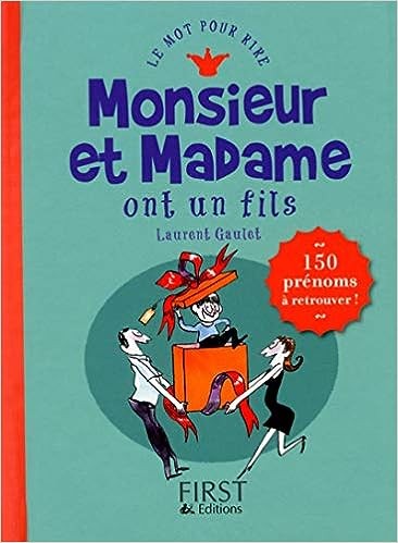 Monsieur et Madame ont un fils - Click to enlarge picture.
