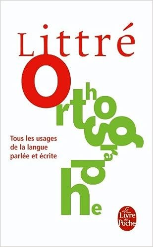 Littré Orthographe - Click to enlarge picture.