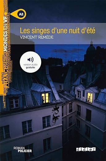 Les singes d'une nuit d'été - Click to enlarge picture.