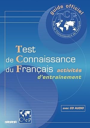 Test de connaissance du Français (TCF) - Click to enlarge picture.