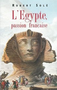 L'Egypte, passion française - Click to enlarge picture.