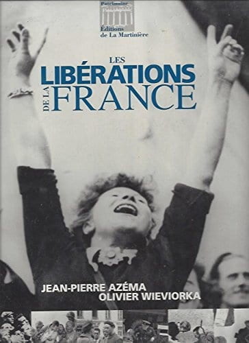 Les Libérations de la France - Click to enlarge picture.