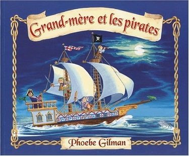 Grand-mère et les pirates - Click to enlarge picture.