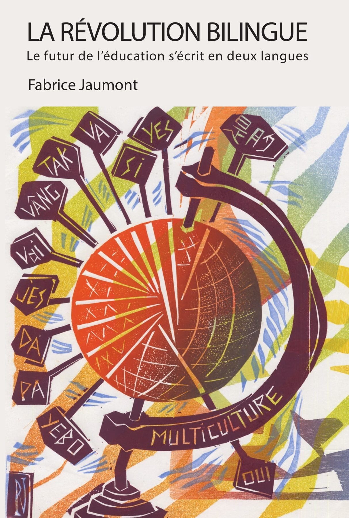 Livre - La Révolution Bilingue - Fabrice Jaumont